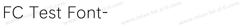 FC Test Font字体转换
